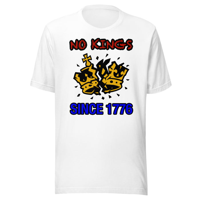 No Kings Since 1776 - Unisex t-shirt